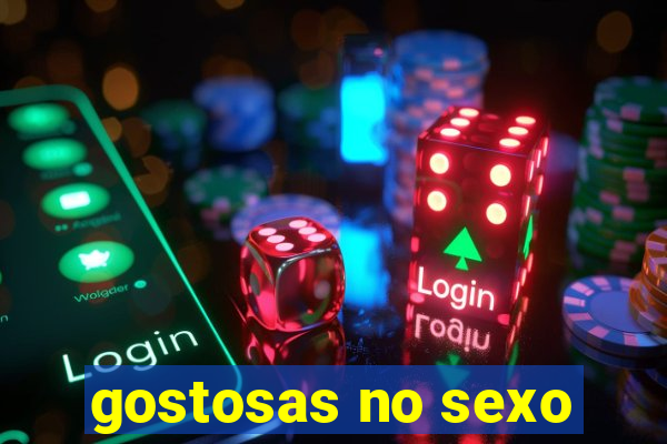 gostosas no sexo